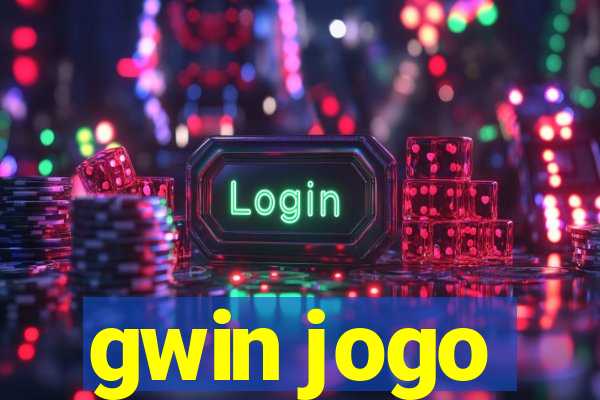 gwin jogo